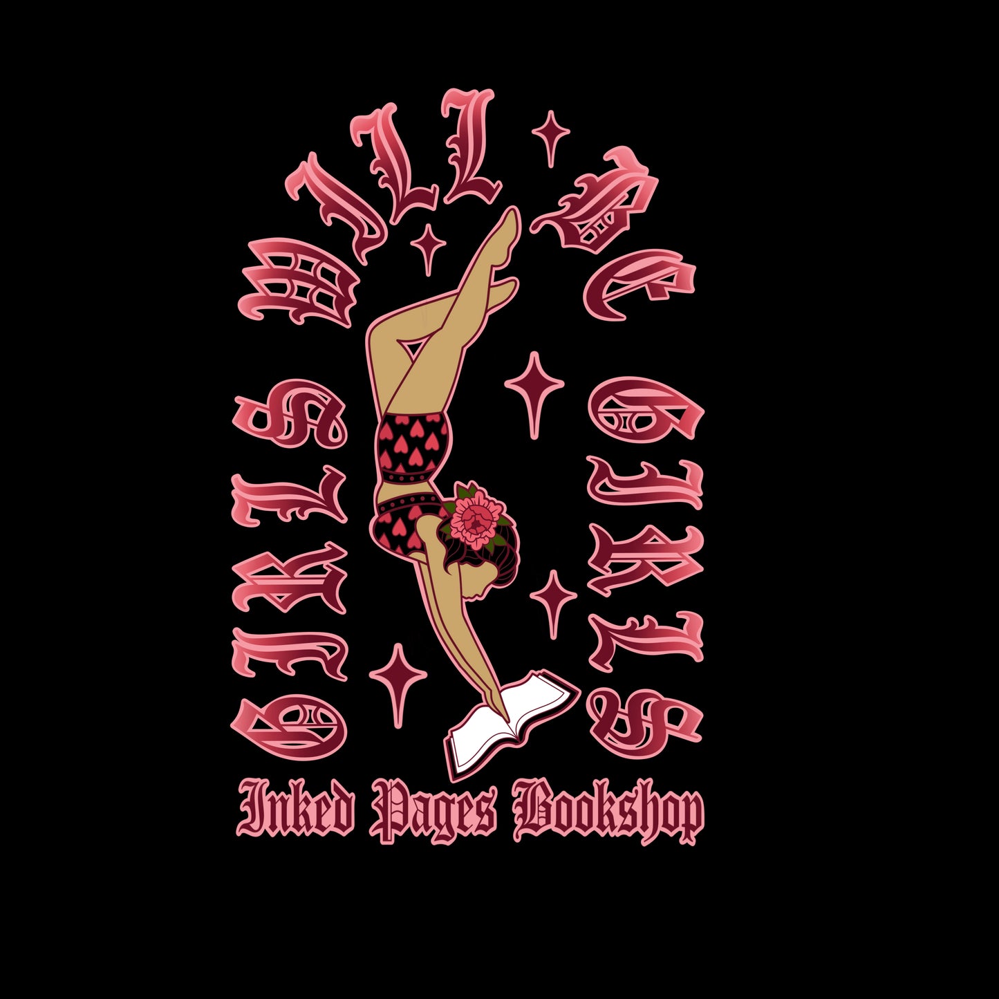 Girls Will Be Girls T-shirt preorder
